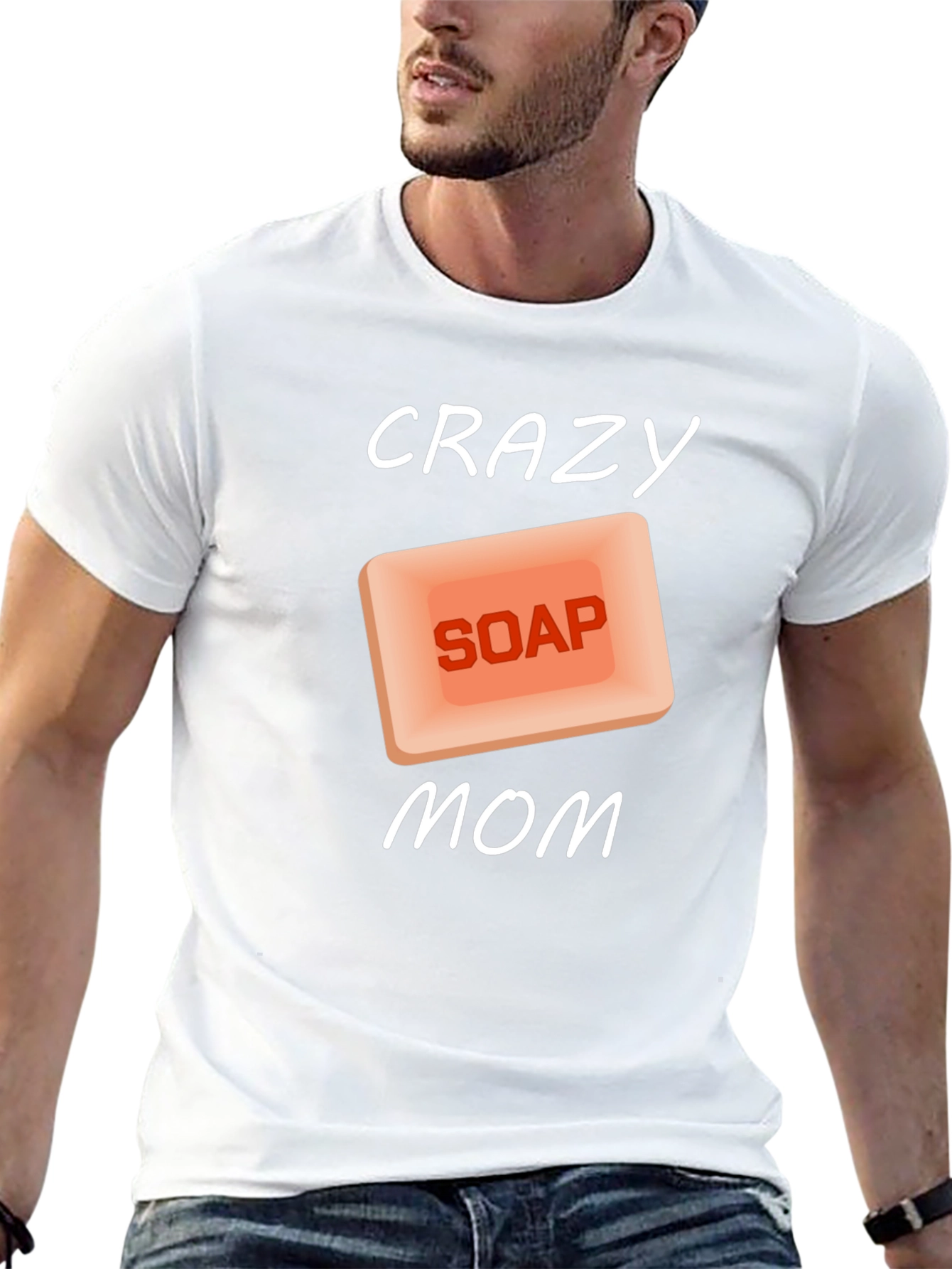 Crazy Soap Mom T-Shirt Novelty Funny Gift