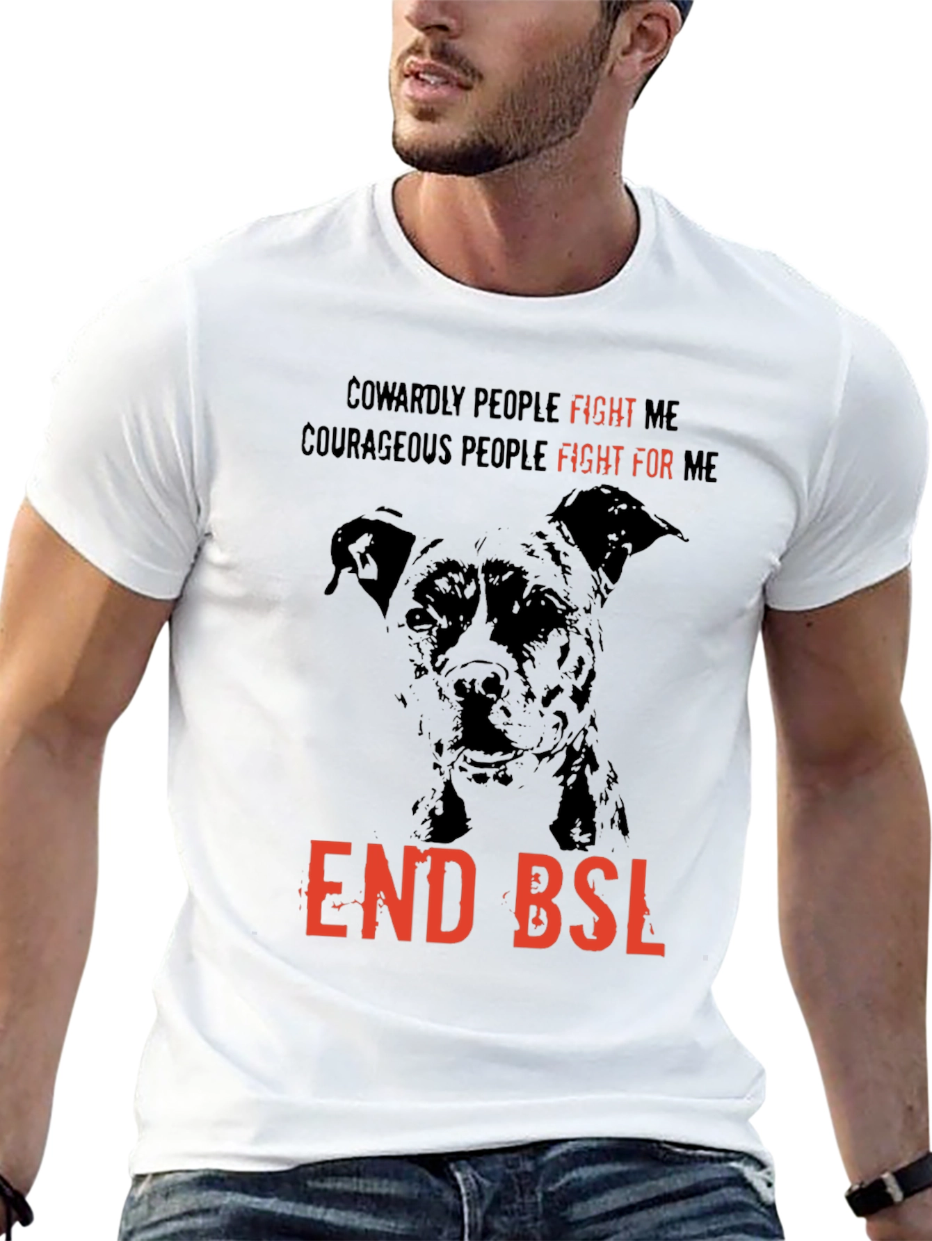 End BSL Dog T-Shirt - Fight For Me