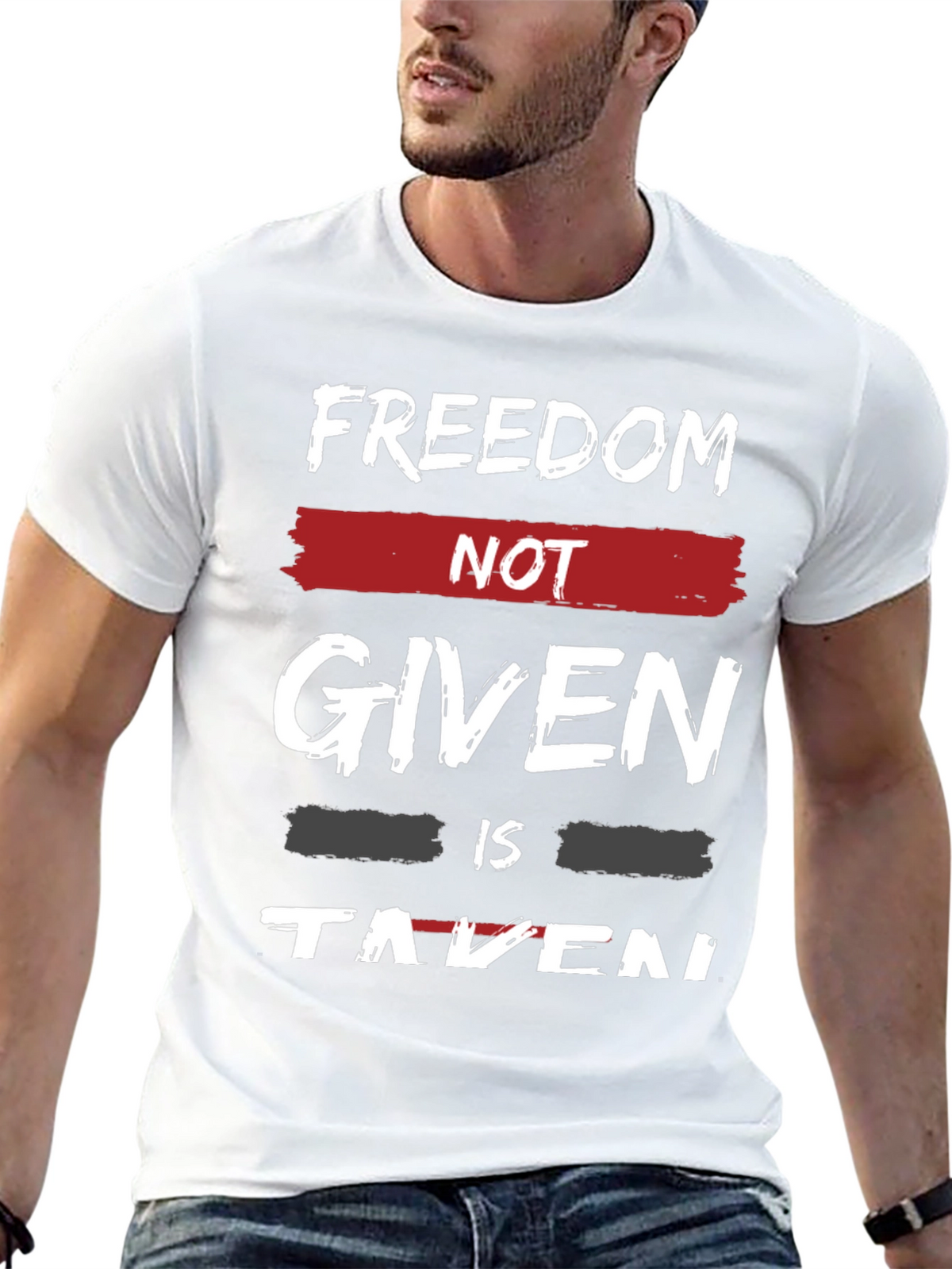 Freedom Not Given T-Shirt - Motivational Graphic Tee