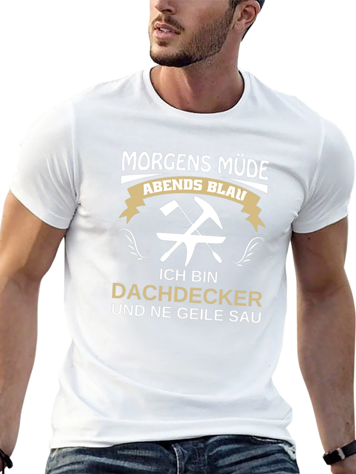 Funny Roofer T-Shirt - Dachdecker Geile Sau