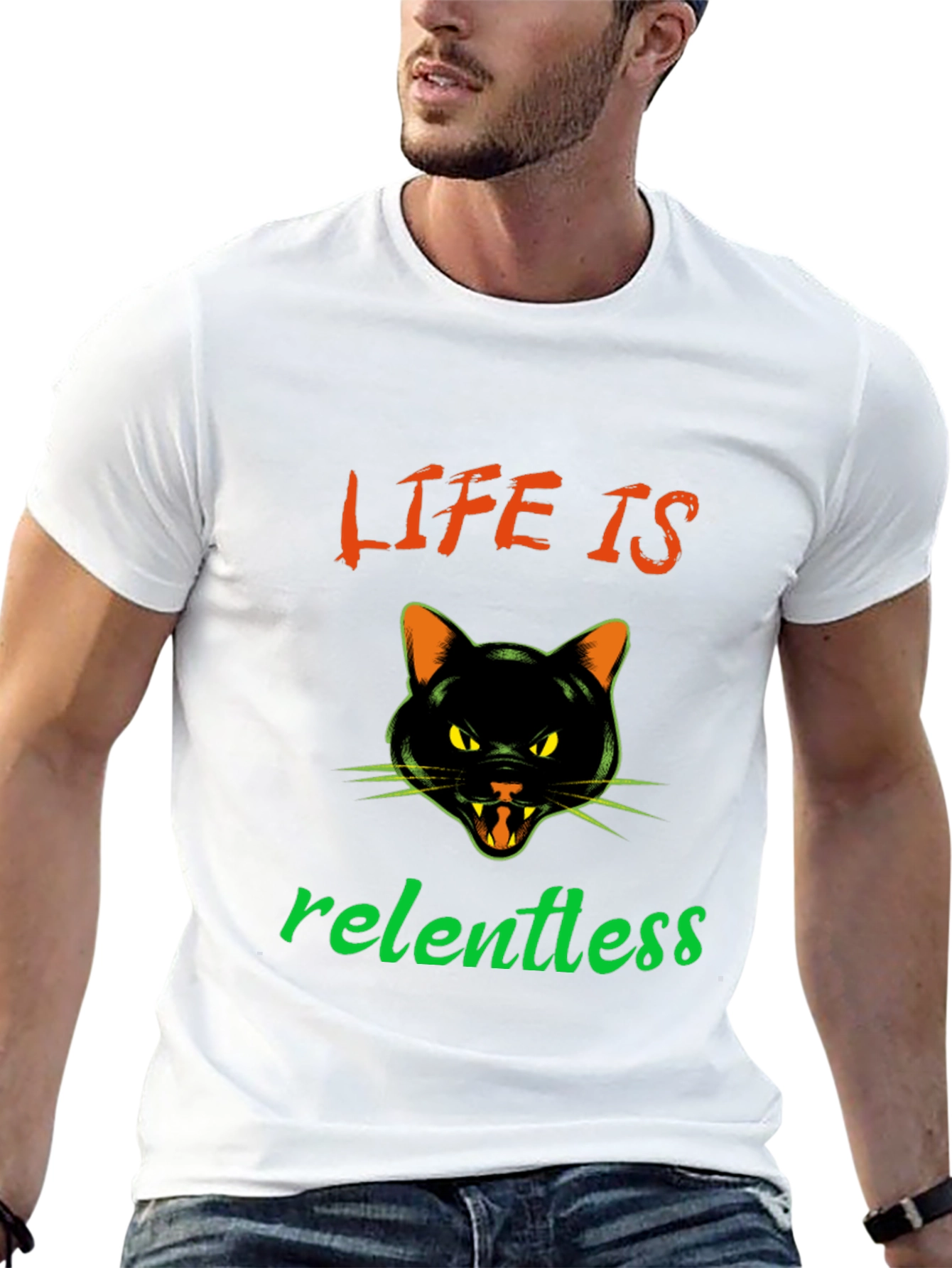 Life is Relentless Cat T-Shirt