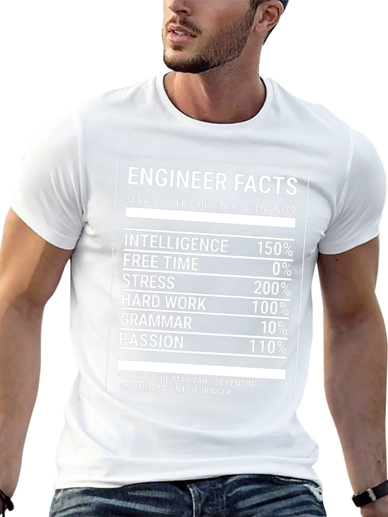 Engineer Facts T-Shirt: Intelligence Stress and Hard Work