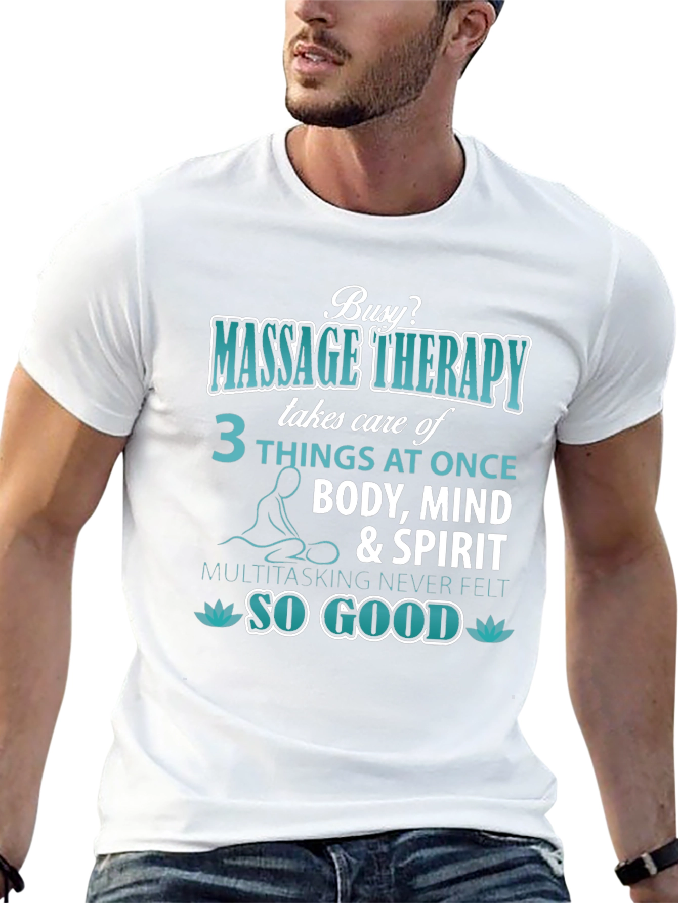 Massage Therapy T-Shirt: Body Mind & Spirit