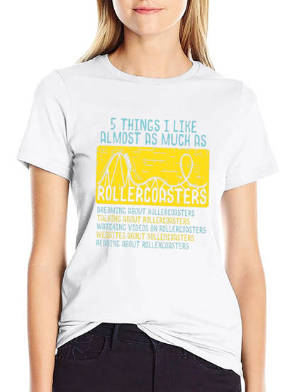 Rollercoaster Lover T-Shirt - 5 Things I Like