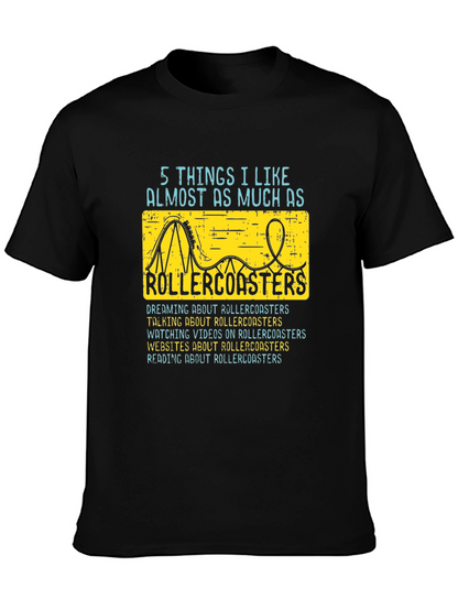Rollercoaster Lover T-Shirt - 5 Things I Like