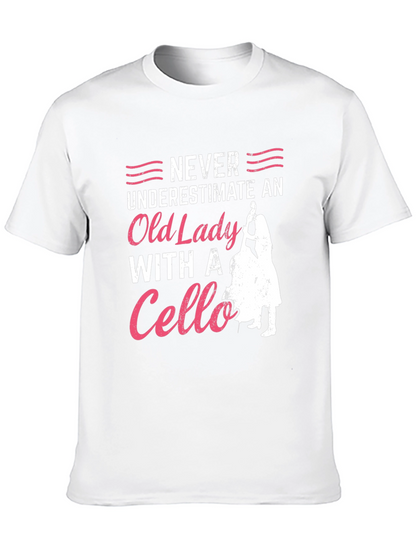 Never Underestimate Cello Old Lady T-Shirt