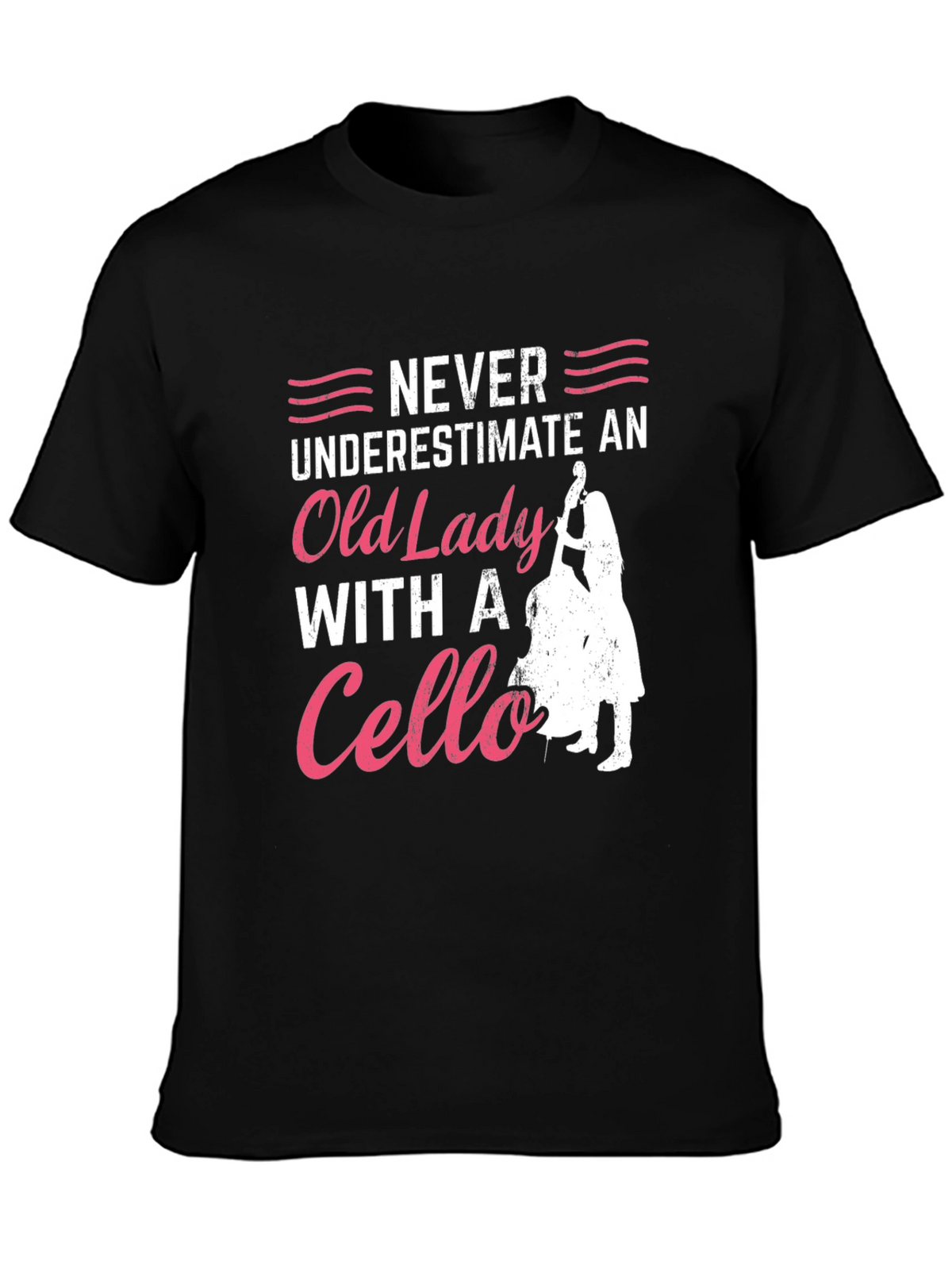 Never Underestimate Cello Old Lady T-Shirt