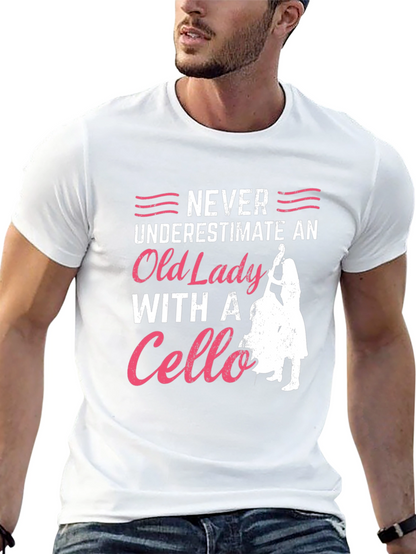 Never Underestimate Cello Old Lady T-Shirt