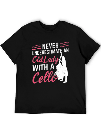 Never Underestimate Cello Old Lady T-Shirt