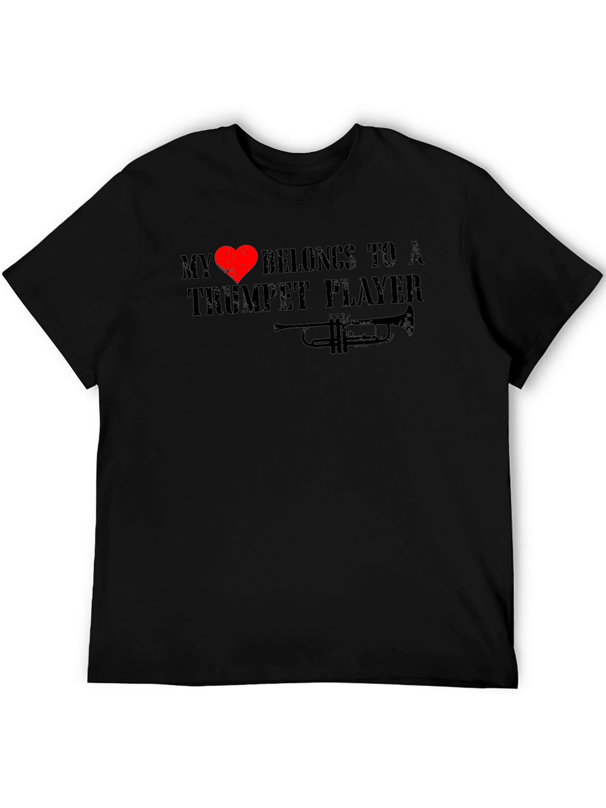 My Heart Belongs To A Trumpet Player Black T-Shirt