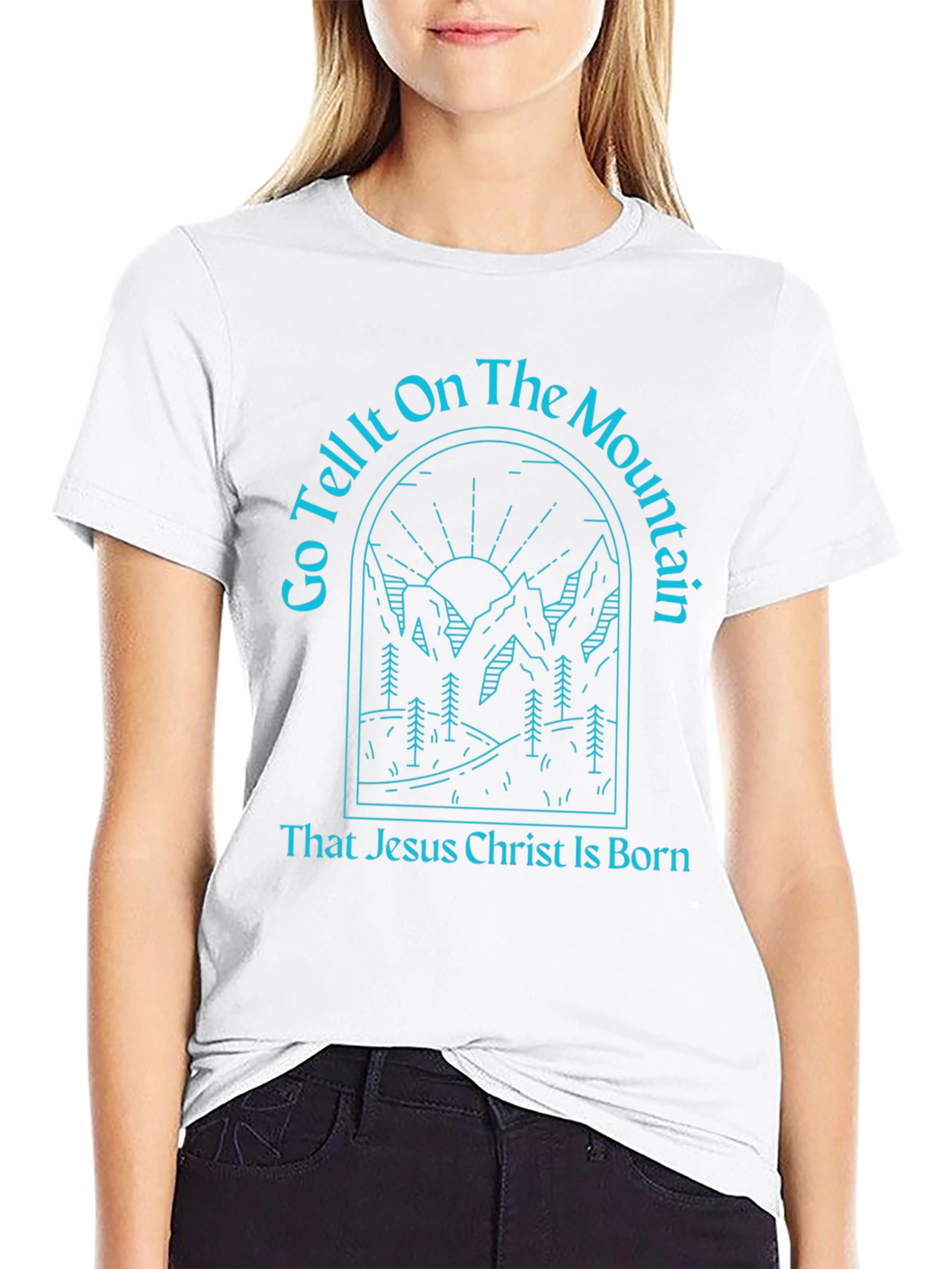 Go Tell It On The Mountain T-Shirt