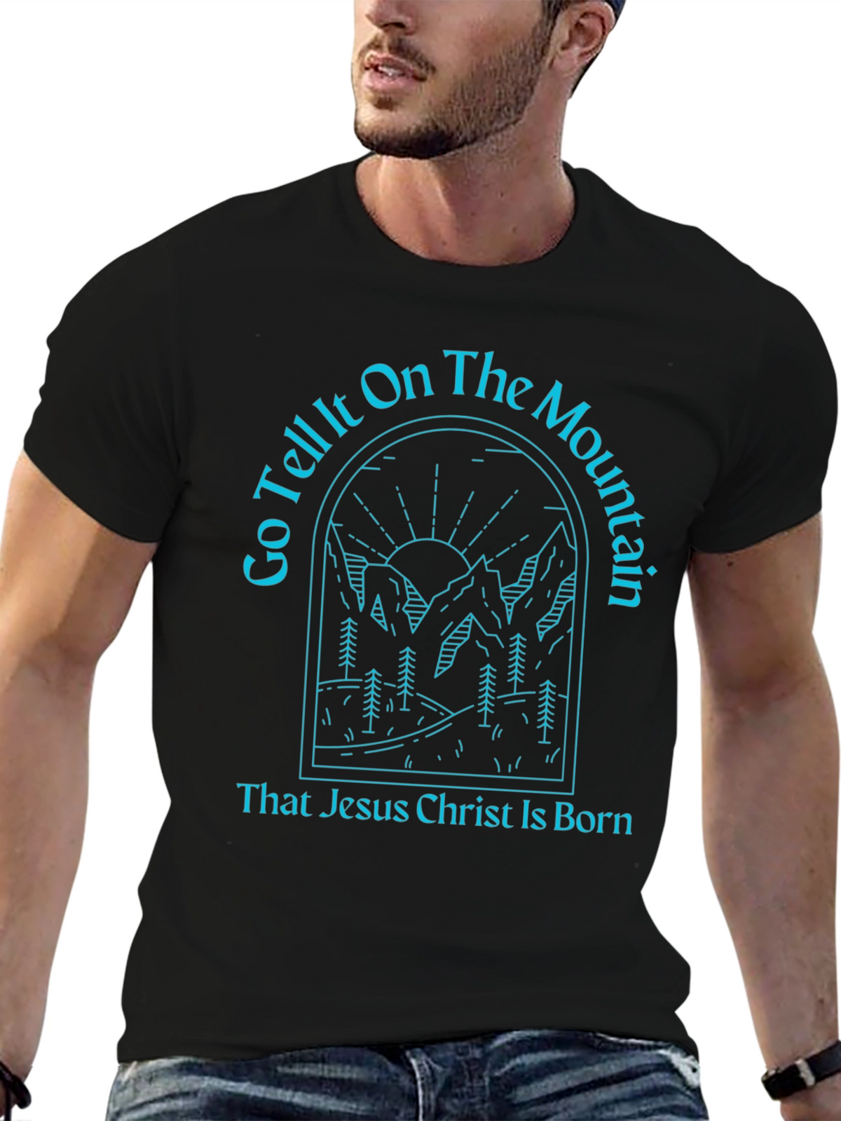 Go Tell It On The Mountain T-Shirt
