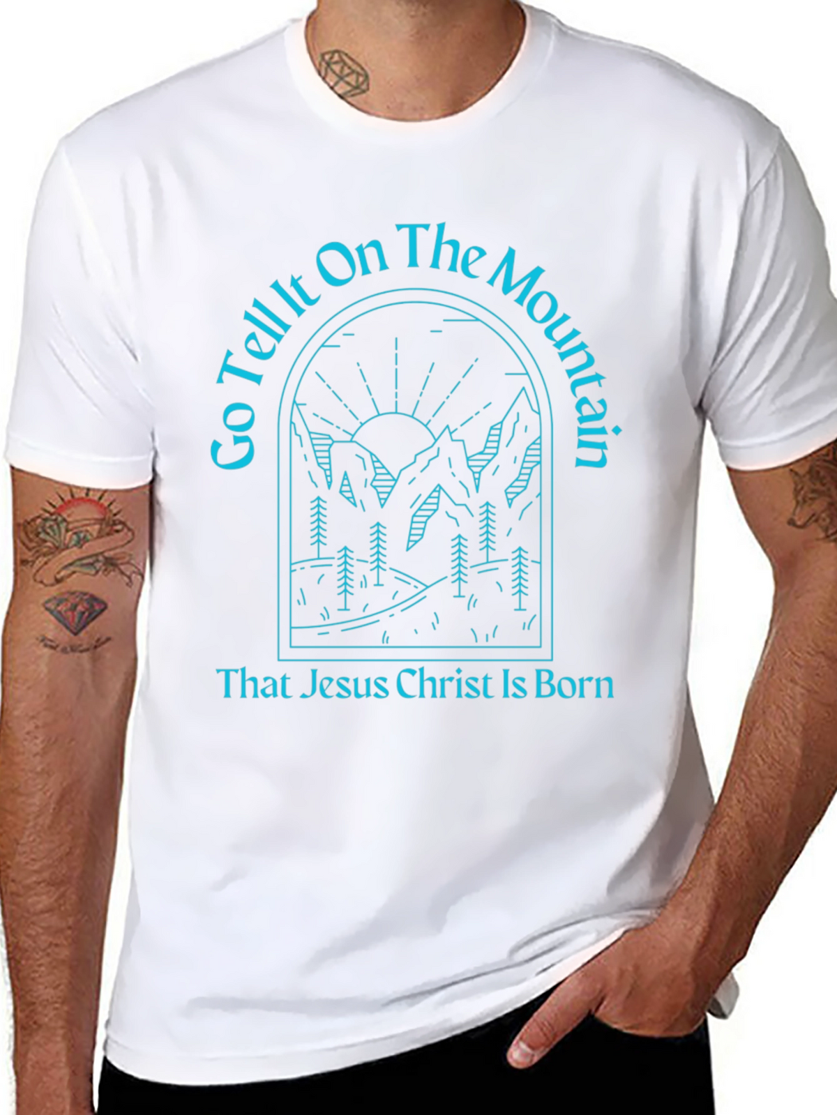 Go Tell It On The Mountain T-Shirt