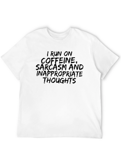 Caffeine Sarcasm Tee - Black Humor Graphic T-Shirt