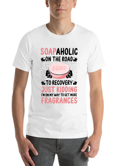 Soapaholic T-Shirt: Funny Soap Lover Tee