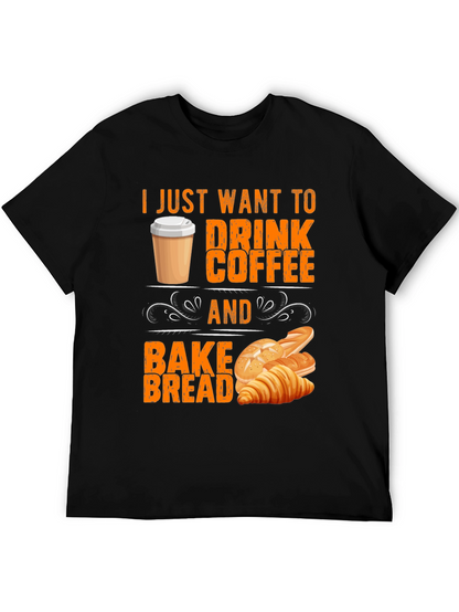 Coffee and Bake Bread T-Shirt