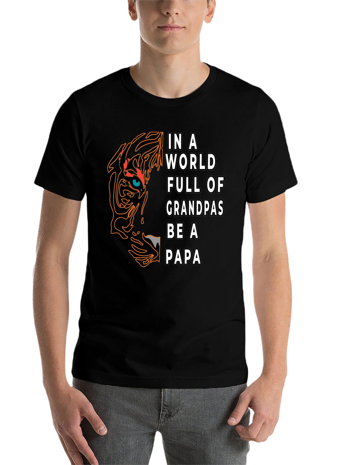 Be A Papa T-Shirt - Tiger Design