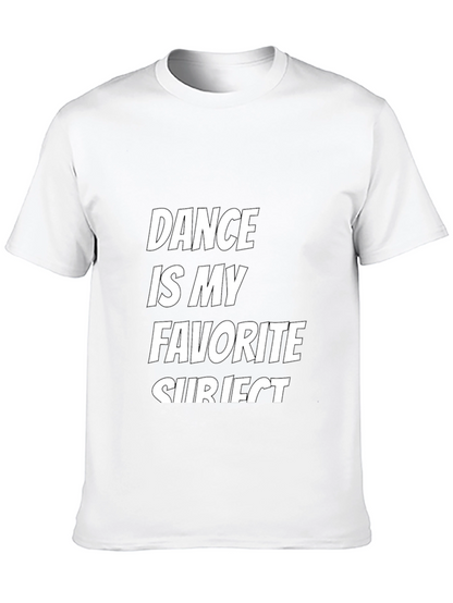 Dance is My Favorite Subject T-Shirt