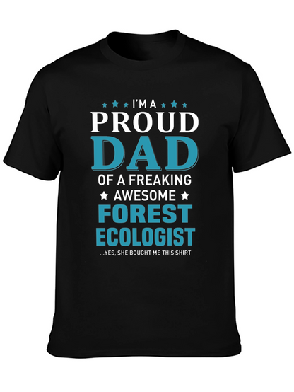 Proud Dad Forest Ecologist Graphic T-Shirt