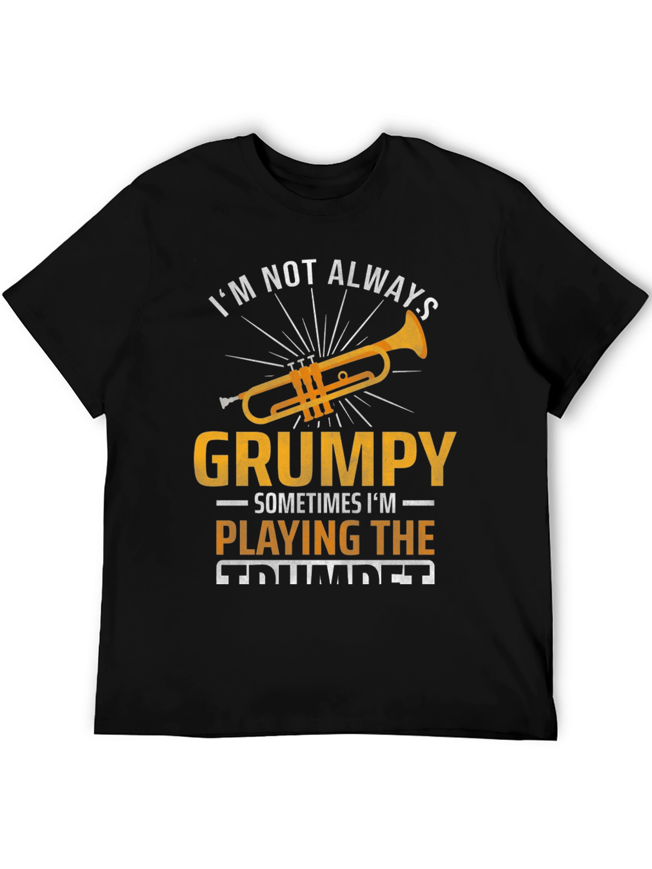 Grumpy Trumpet Player Graphic T-Shirt - Music Lover Tee