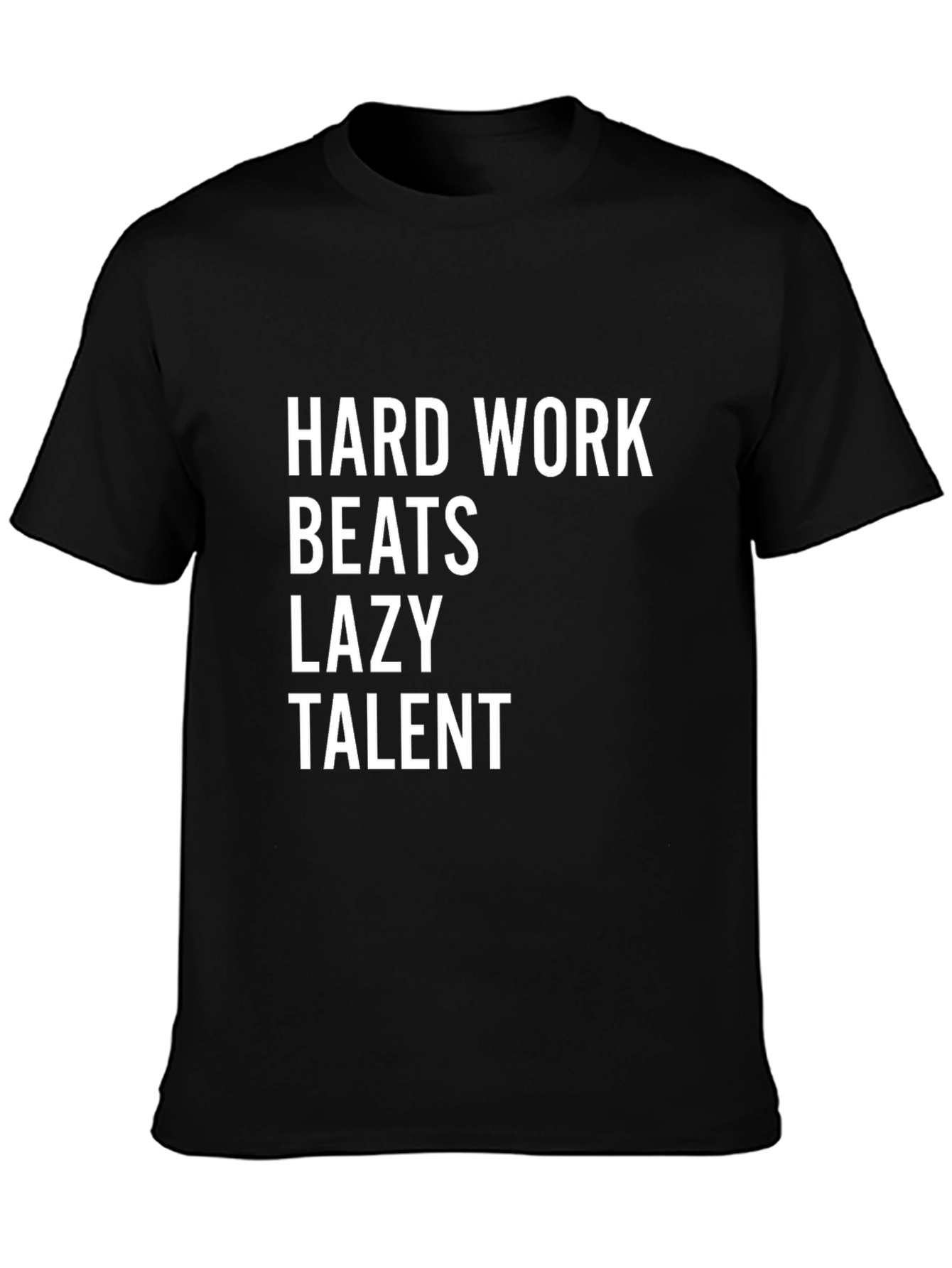 Hard Work Beats Lazy Talent Graphic Tee