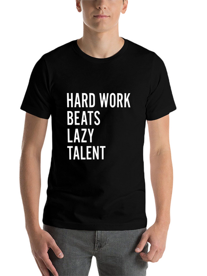 Hard Work Beats Lazy Talent Graphic Tee