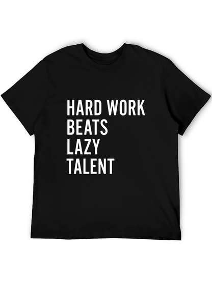 Hard Work Beats Lazy Talent Graphic Tee