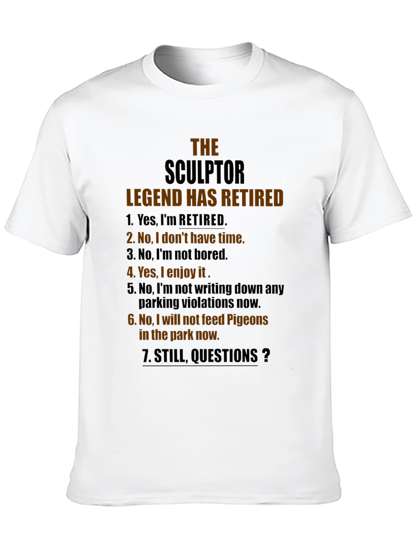 Sculptor Legend Retired Graphic T-Shirt