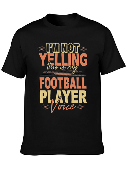 Football Player Voice T-Shirt - Novelty Fan Tee