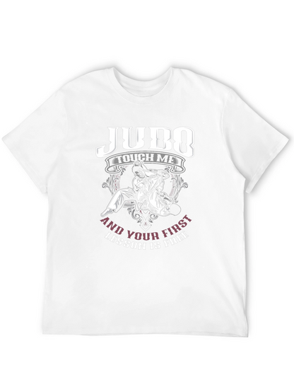 Judo Touch Me Funny Martial Arts T-Shirt