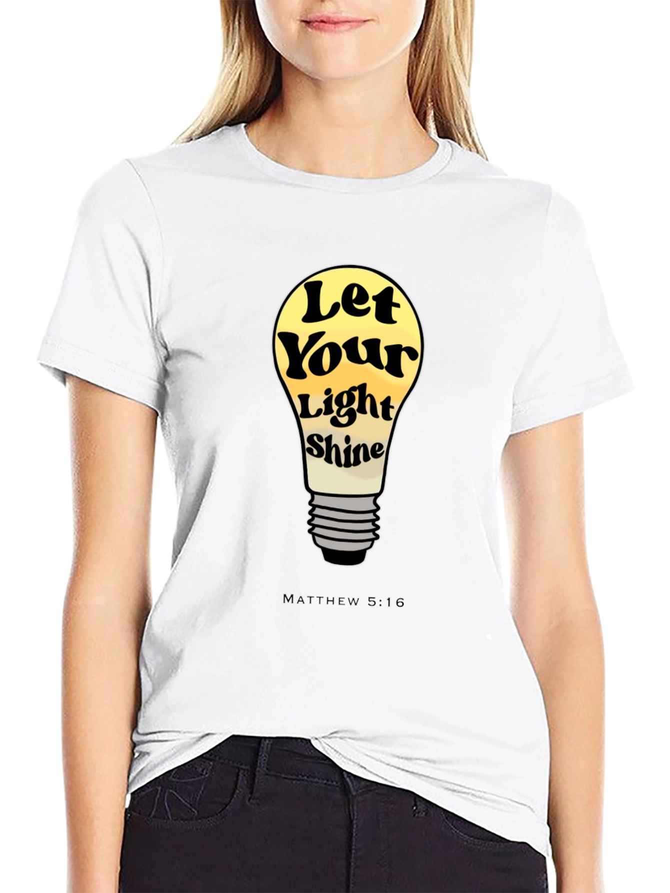 Let Your Light Shine T-Shirt - Matthew 5:16