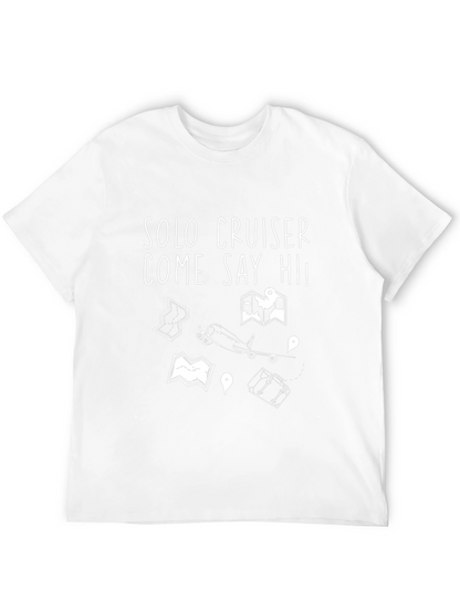 Solo Cruiser T-Shirt: Travel Adventure Tee
