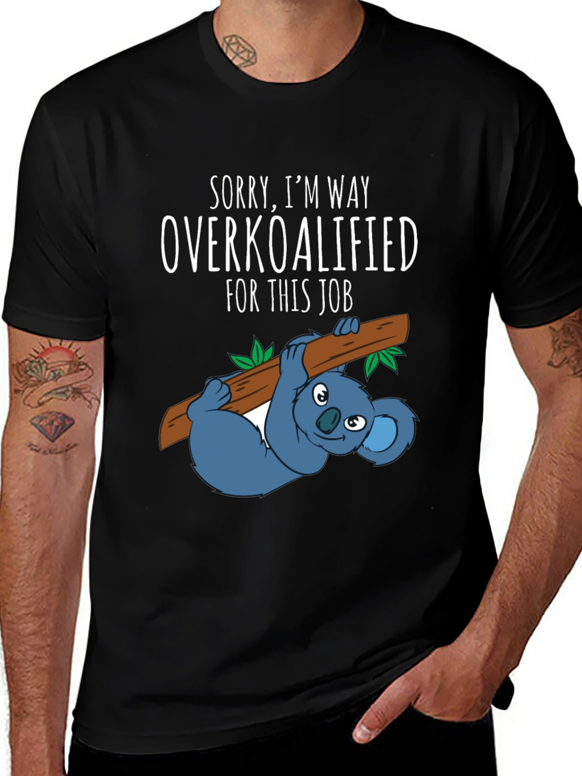 Overkoalified T-Shirt: Funny Koala Job Humor Tee