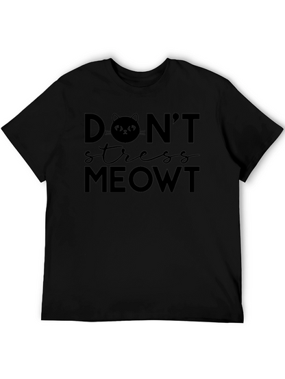 Dont Stress Meowt Funny Cat T-Shirt