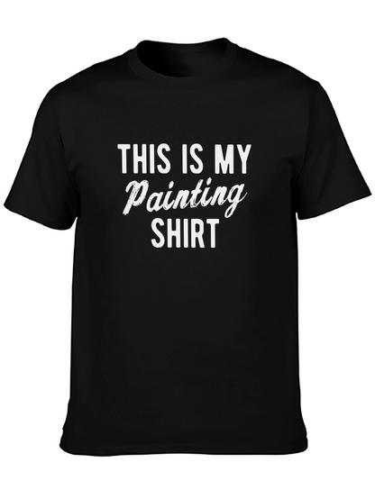 Funny Painter Shirt - This Is My Painting Shirt