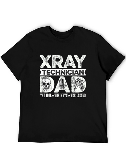 X-Ray Technician Dad T-Shirt