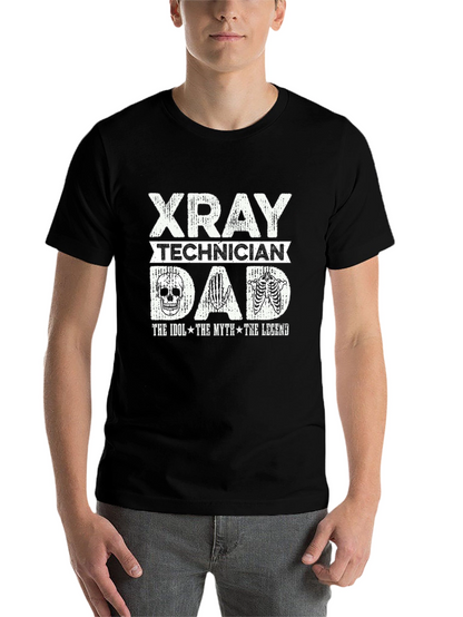 X-Ray Technician Dad T-Shirt