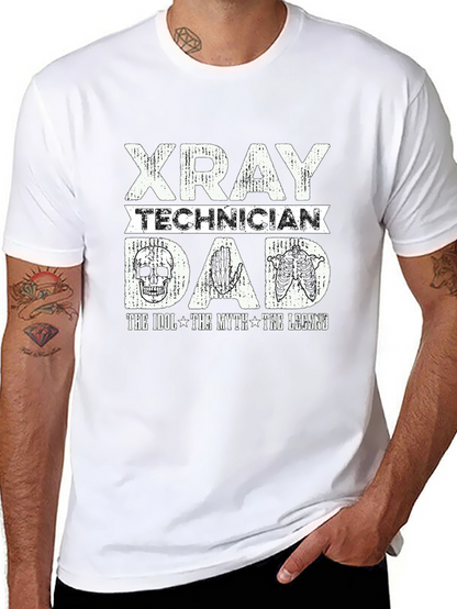 X-Ray Technician Dad T-Shirt