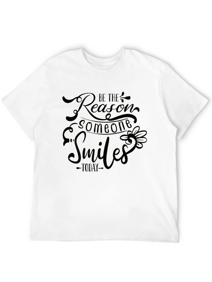 Be The Reason Someone Smiles Black T-Shirt