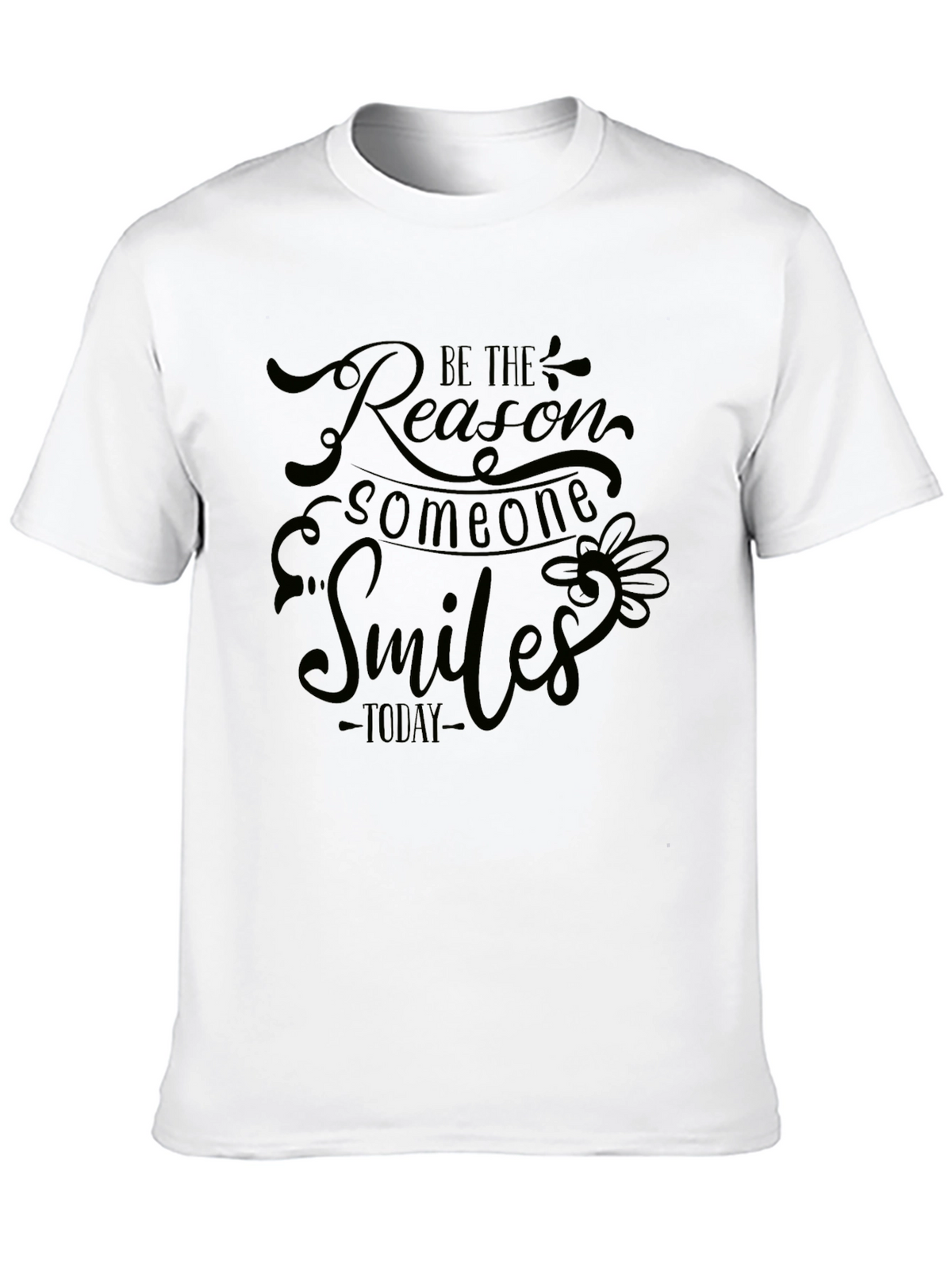 Be The Reason Someone Smiles Black T-Shirt