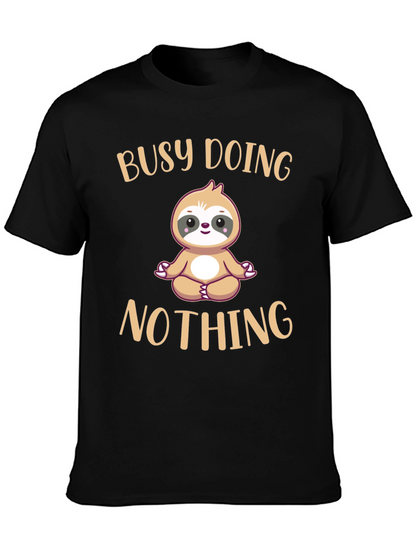 Busy Doing Nothing Sloth T-Shirt Funny Relaxation Tee