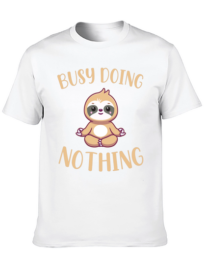 Busy Doing Nothing Sloth T-Shirt Funny Relaxation Tee