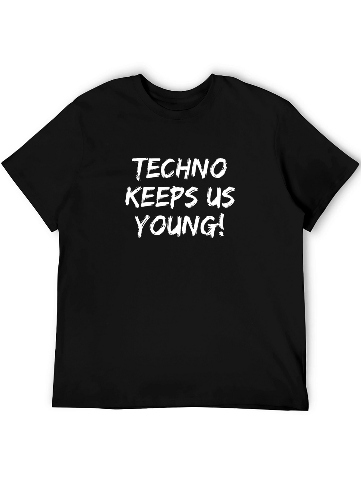 Techno Keeps Us Young! Black Graphic T-Shirt