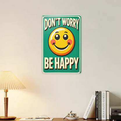 Vintage Don¡¯t Worry Be Happy Smiley Face Metal Sign