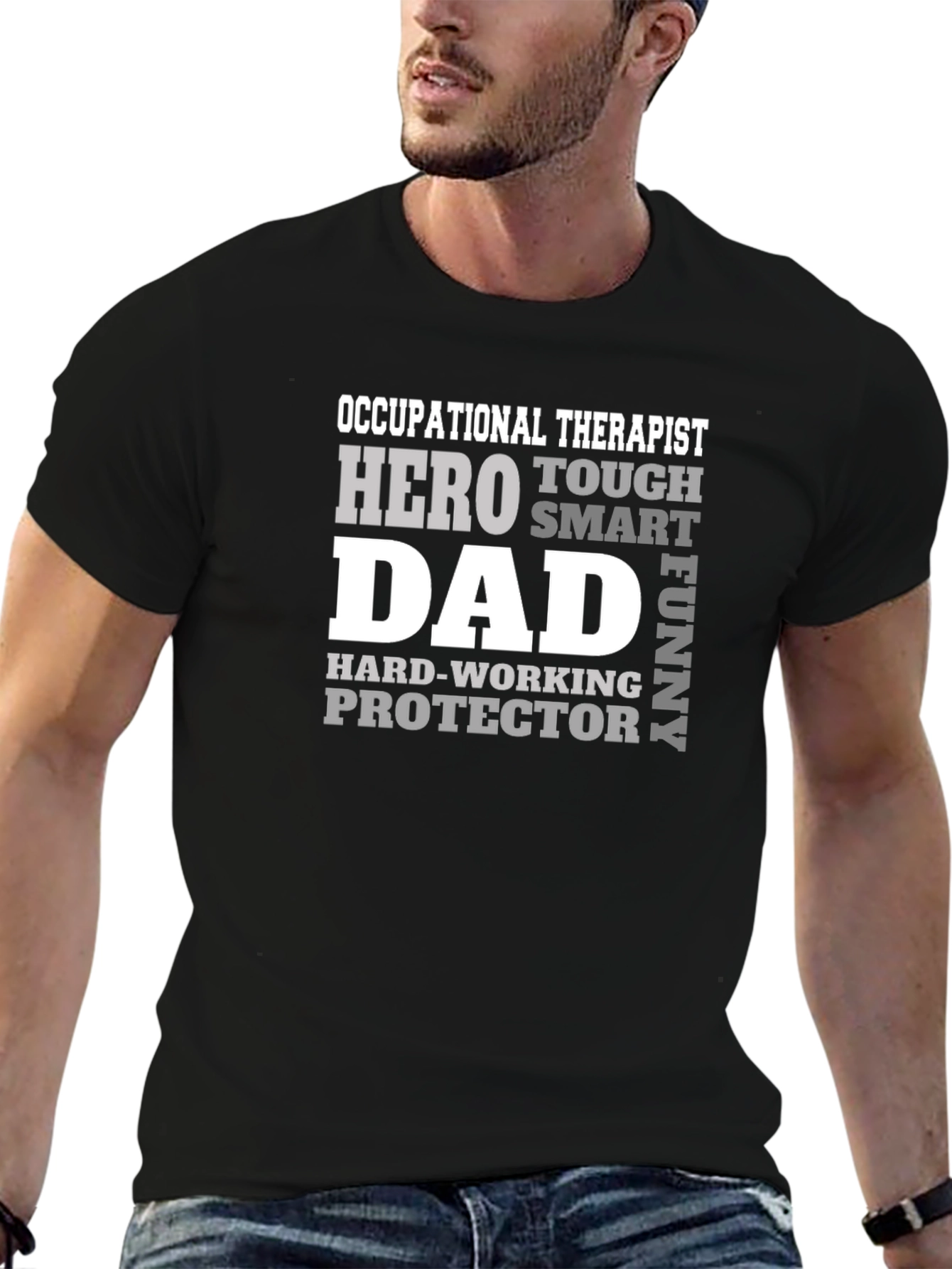 Occupational Therapist Dad T-Shirt - Hero Smart Funny
