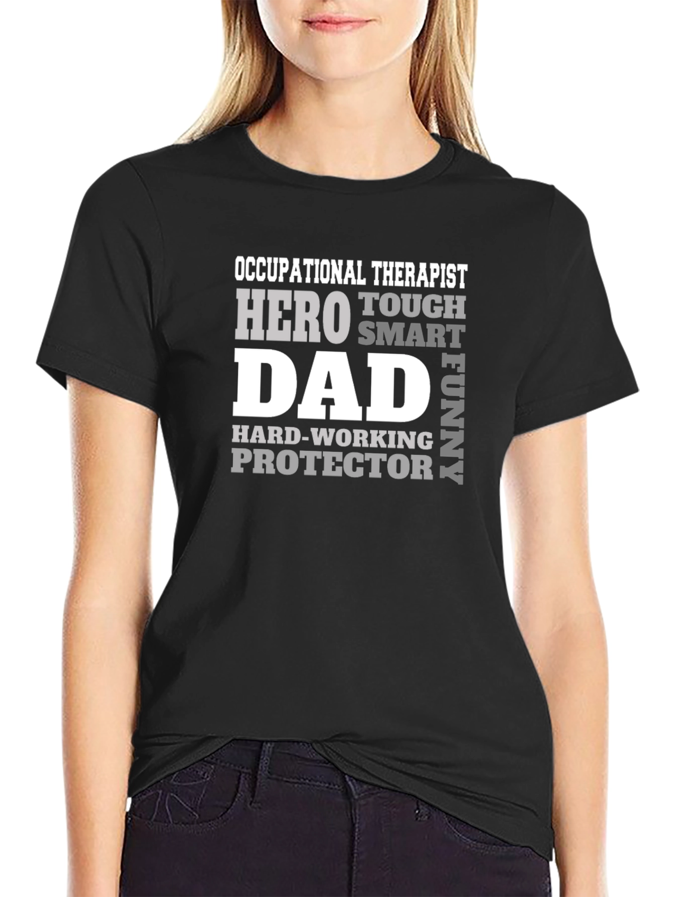Occupational Therapist Dad T-Shirt - Hero Smart Funny