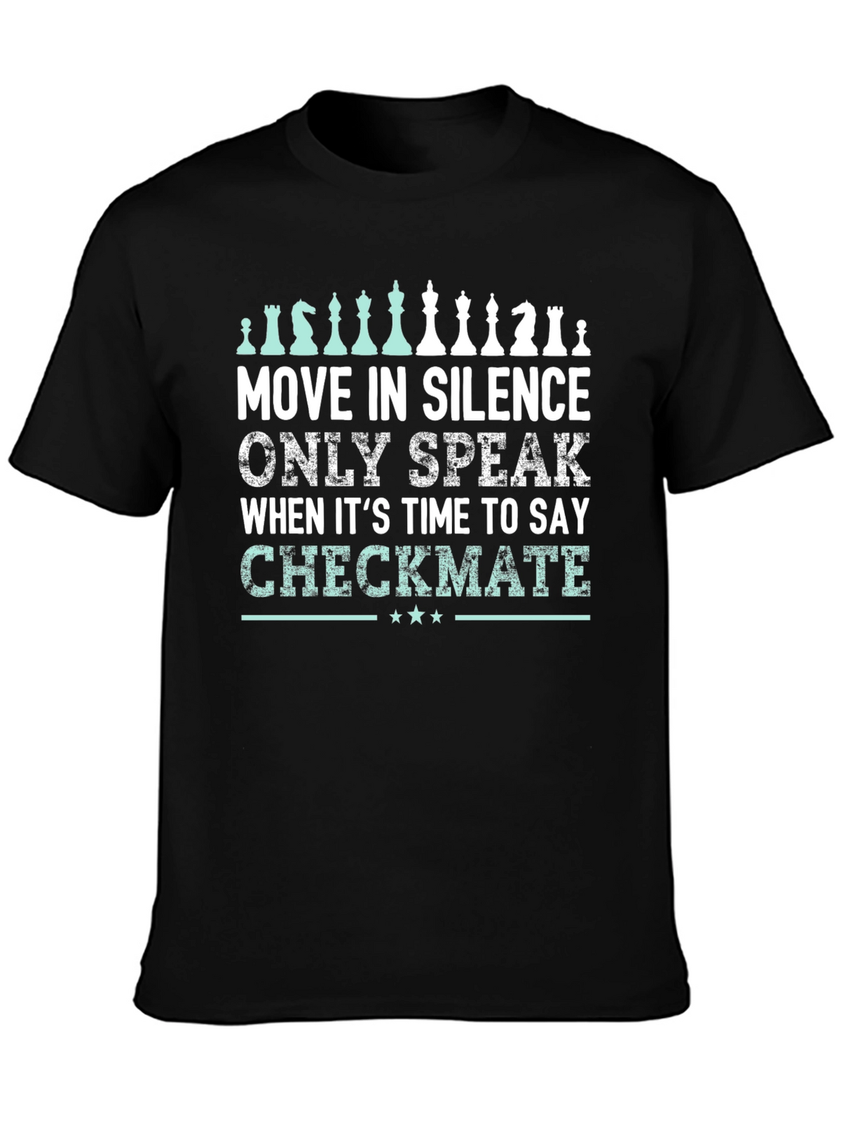 Move in Silence Chess T-Shirt - Checkmate Design
