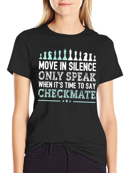 Move in Silence Chess T-Shirt - Checkmate Design