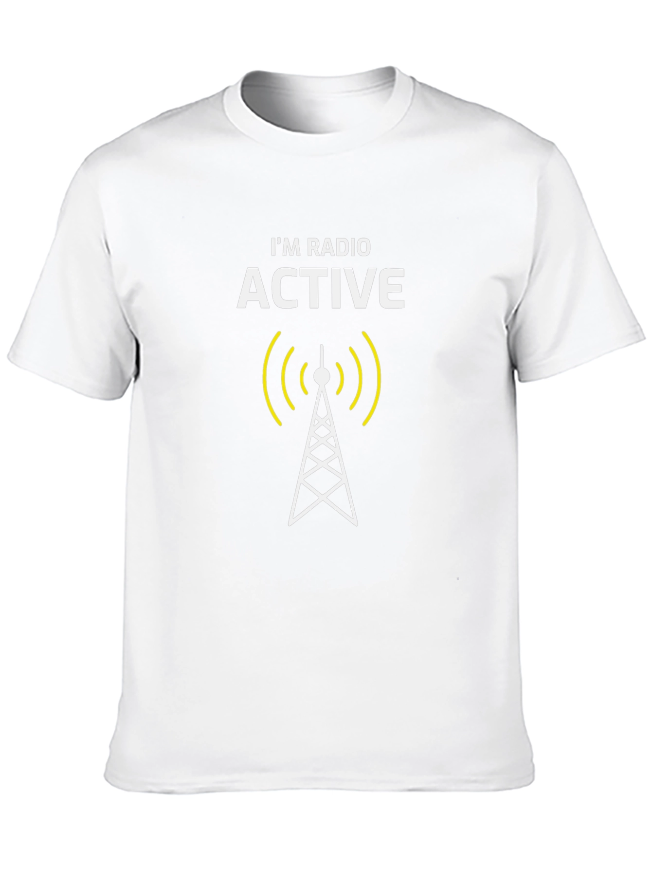 Im Radio Active T-Shirt - Funny Physics Joke Tee