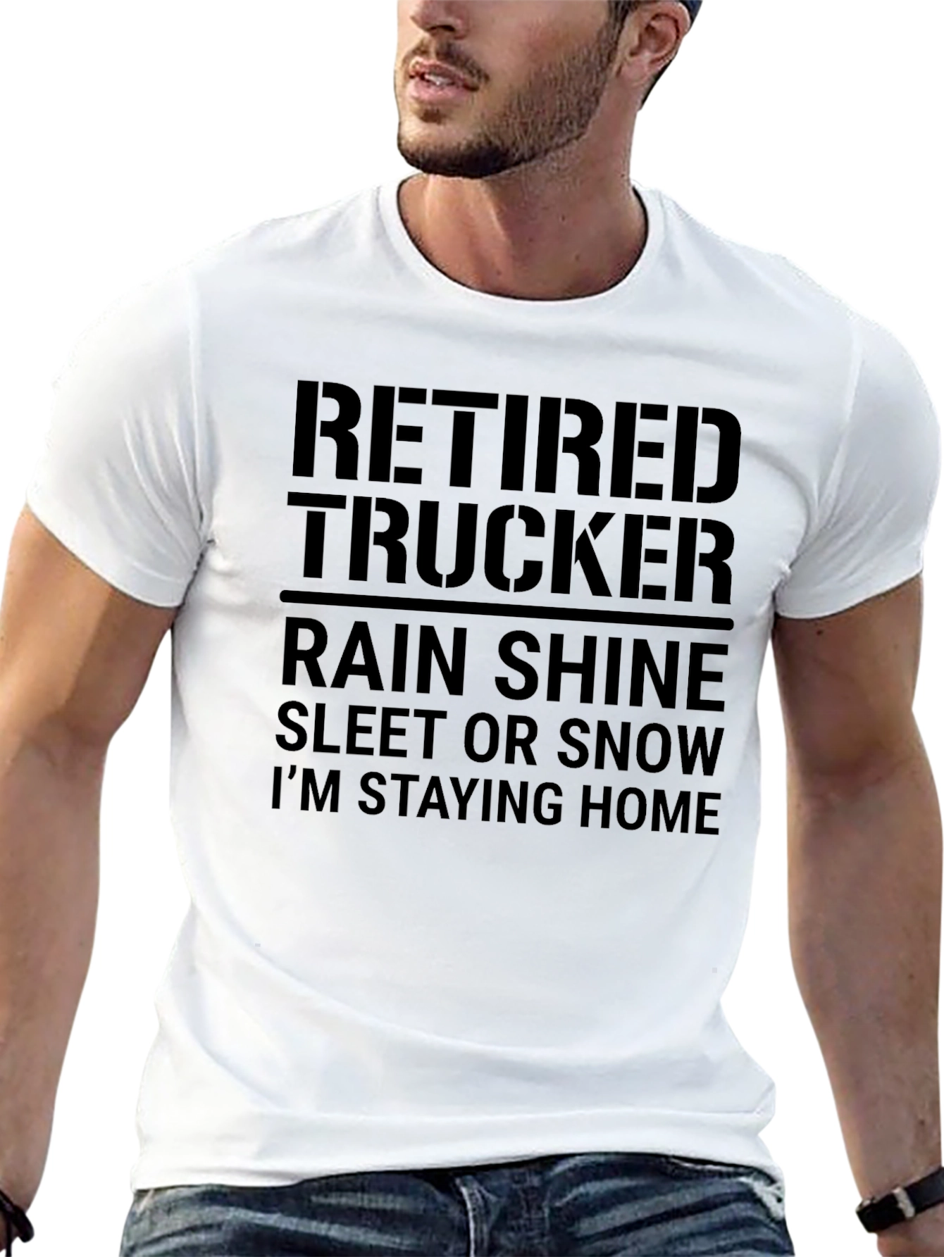 Retired Trucker T-Shirt - Stay Home in Style